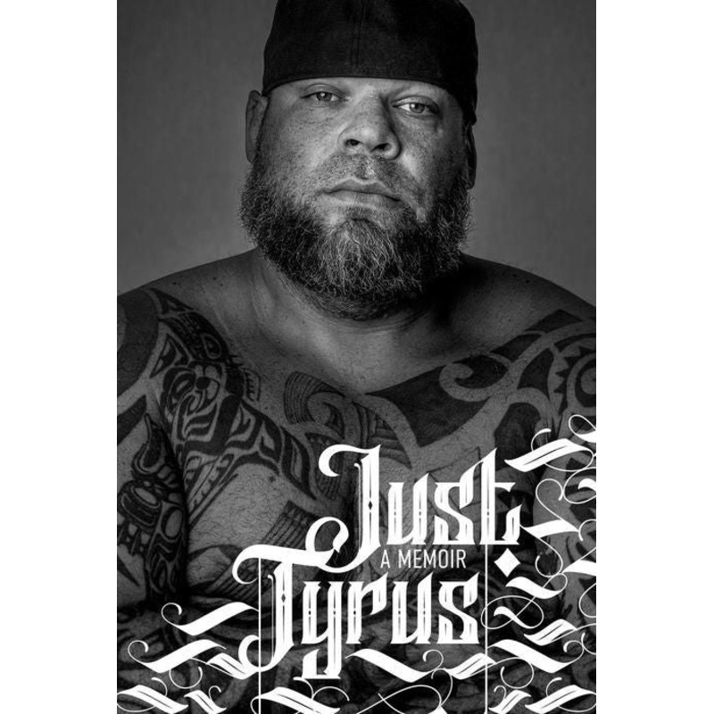 Just Tyrus: A Memoir Hardcover