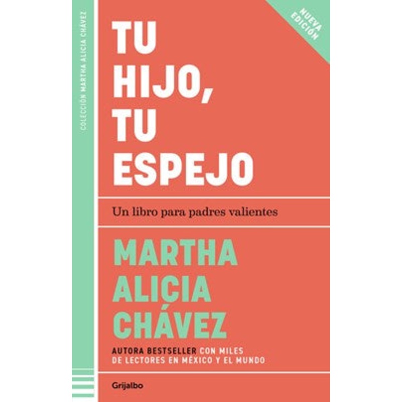 Tu hijo, tu espejo / Your Child, Your Mirror