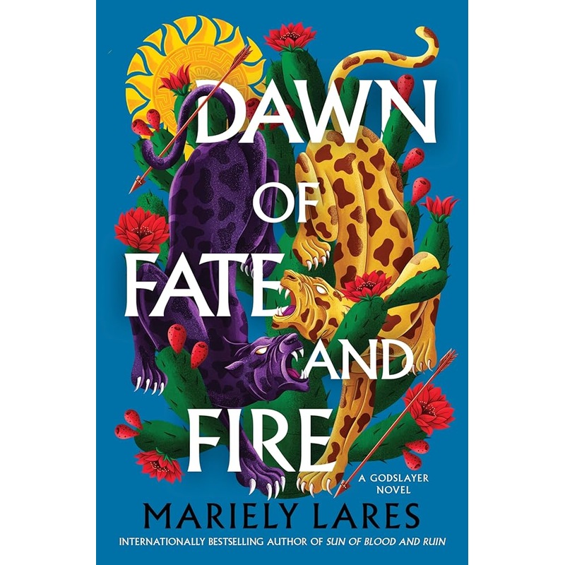 Dawn of Fate and Fire: A Swashbuckling Historical Fantasy of Magic, Rebellion, and Revolution in the Heart of 16th Century MexicoPerfect for Summer Reading (Godslayer, 2)
