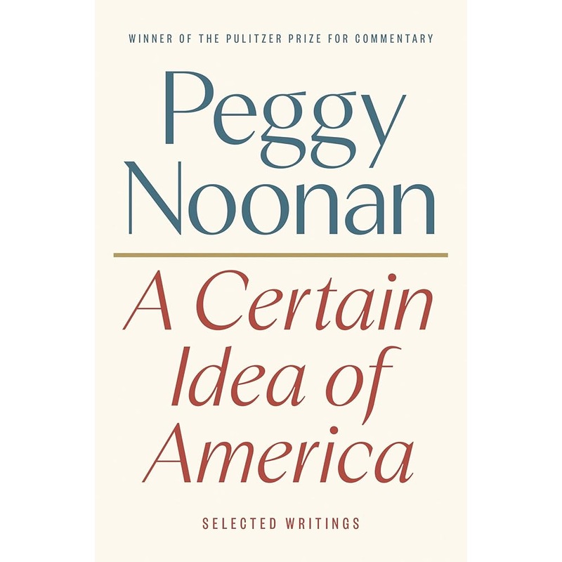 A Certain Idea of America: Selected Writings