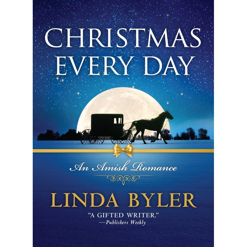 Christmas Every Day: An Amish Romance Paperback