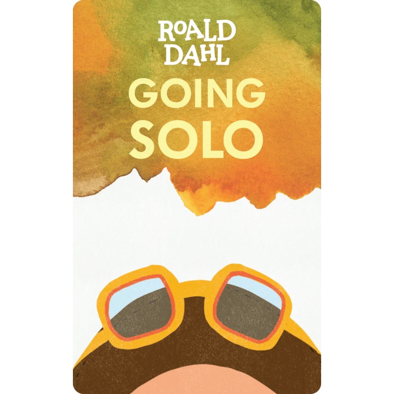 Roald Dahl: Going Solo (Yoto)