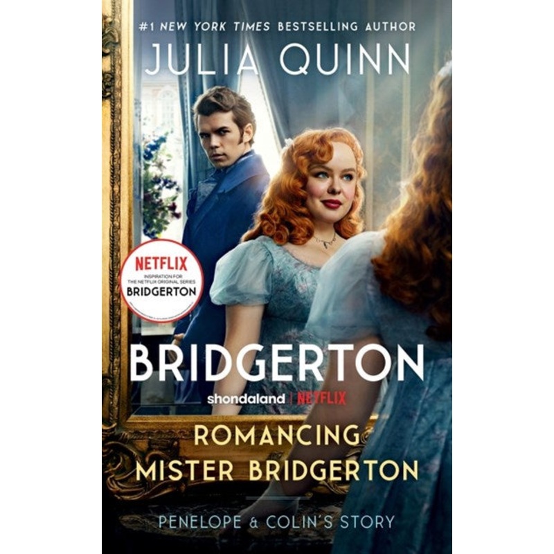Romancing Mister Bridgerton [TV Tie-in] Mass Market