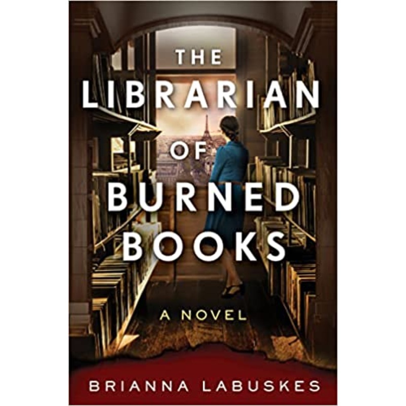 The Librarian of Burned Books: A Novel