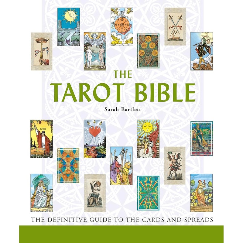 The Tarot Bible: The Definitive Guide to the Cards and Spreads (Mind Body Spirit Bibles, 7)