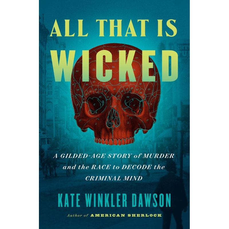 All That Is Wicked