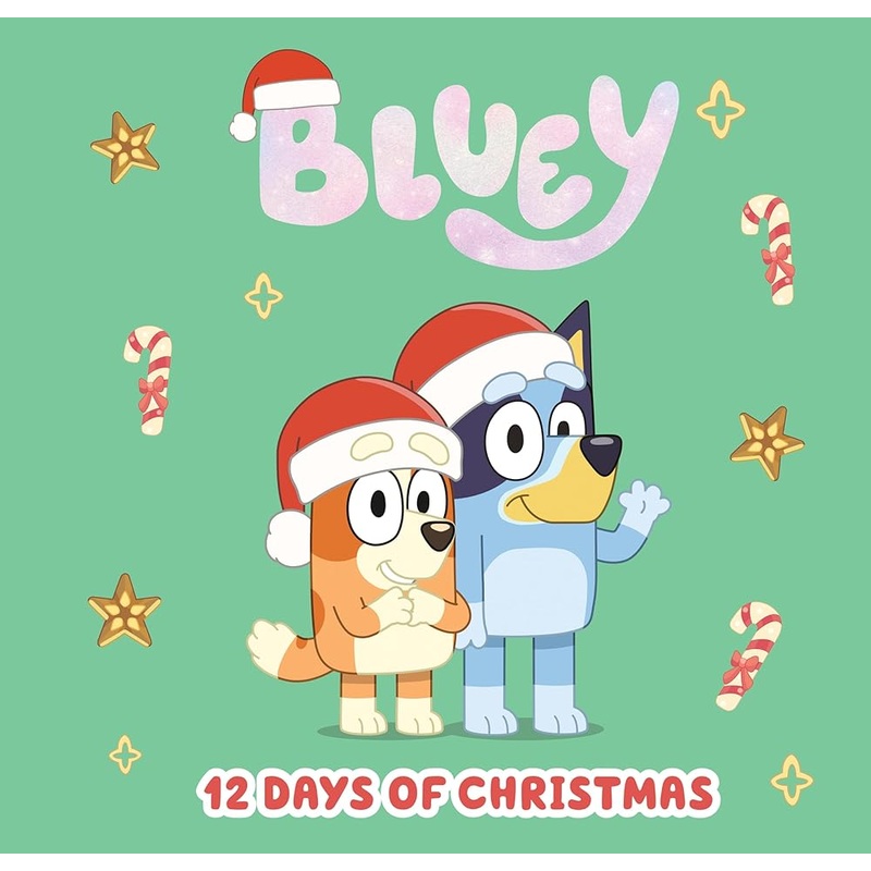 Bluey: 12 Days of Christmas by Penguin Young Readers Licenses