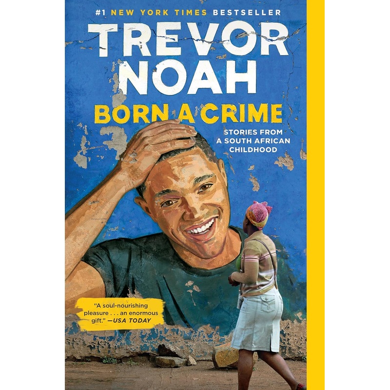 Born a Crime: Stories from a South African Childhood Paperback