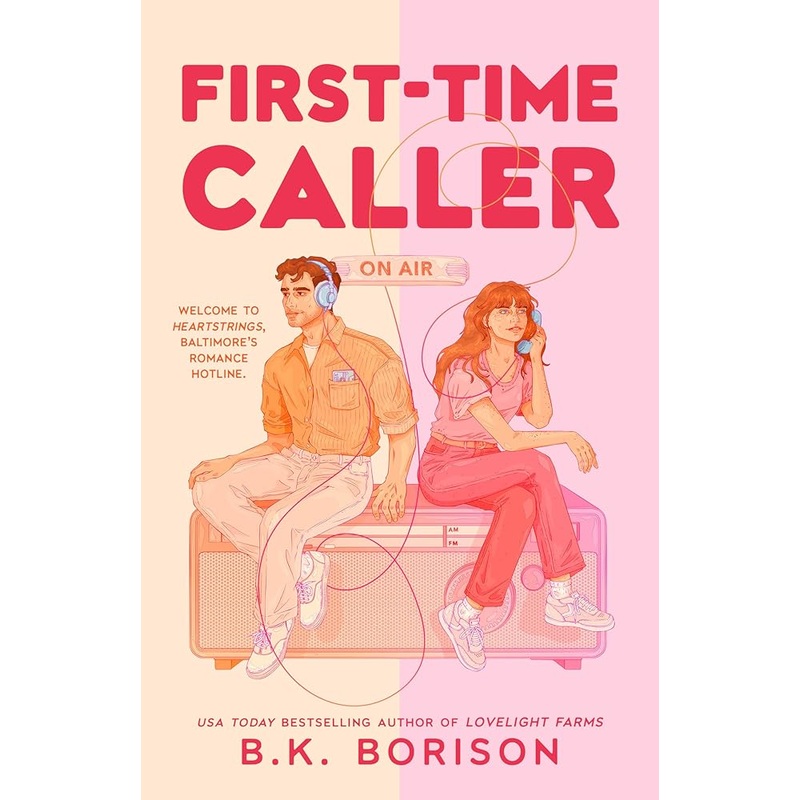 First-Time Caller (Heartstrings) by B.K. Borison
