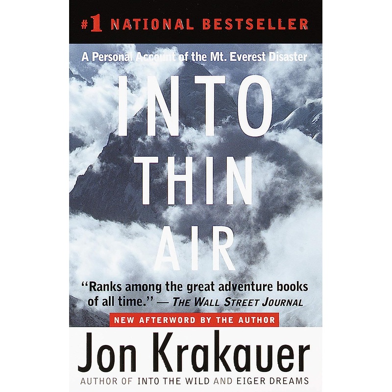 Into Thin Air: A Personal Account of the Mount Everest Disaster Paperback