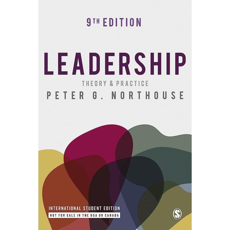 Leadership – International Student Edition: Theory and Practice