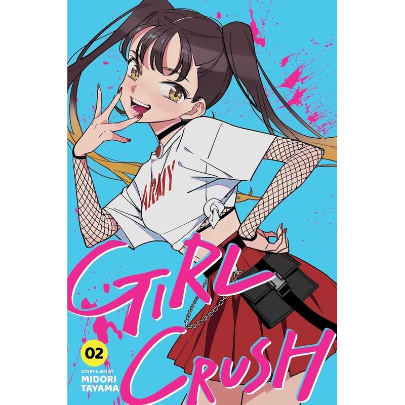 Girl Crush, Vol. 2 Paperback