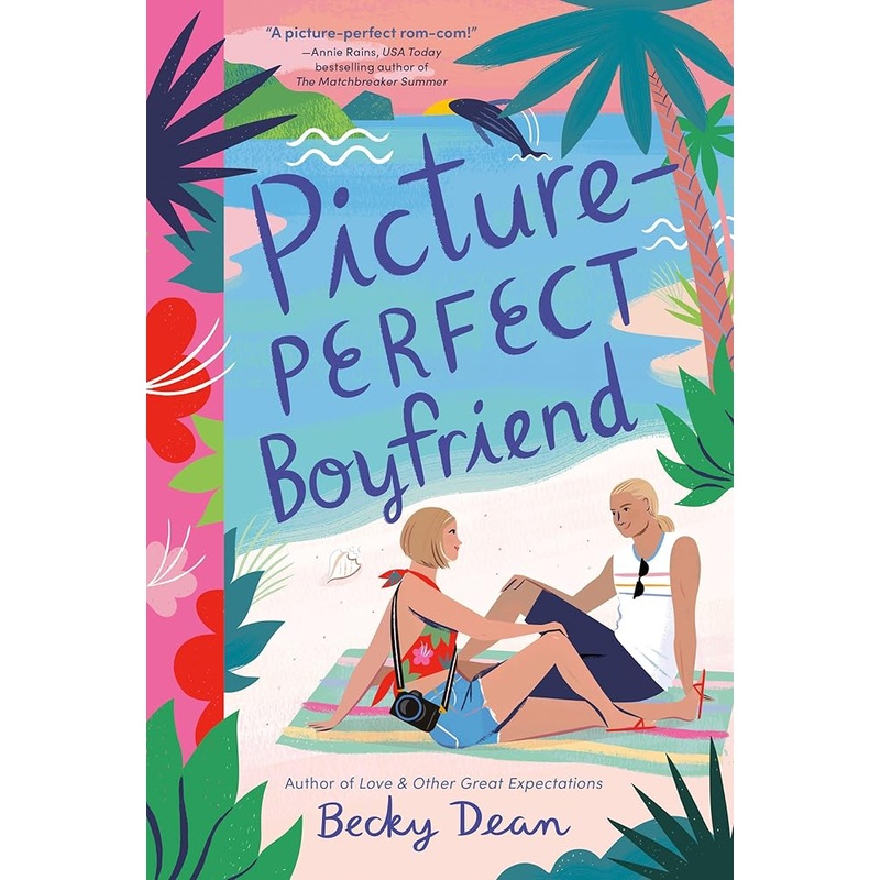 Picture-Perfect Boyfriend