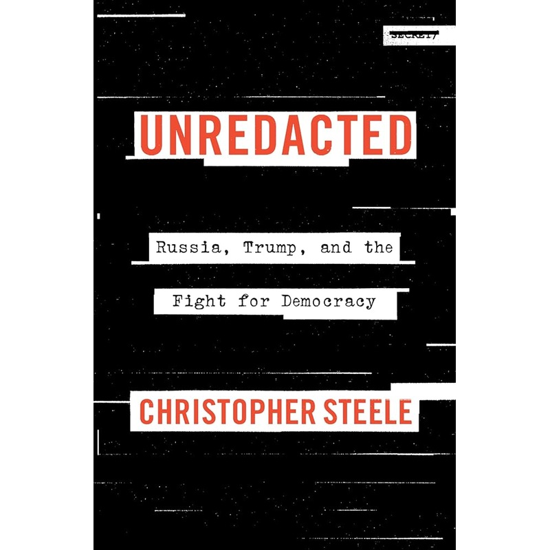 Unredacted: Russia, Trump, and the Fight for Democracy