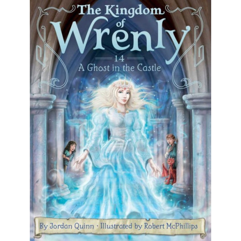 A Ghost in the Castle (Kingdom of Wrenly #14) Hardcover