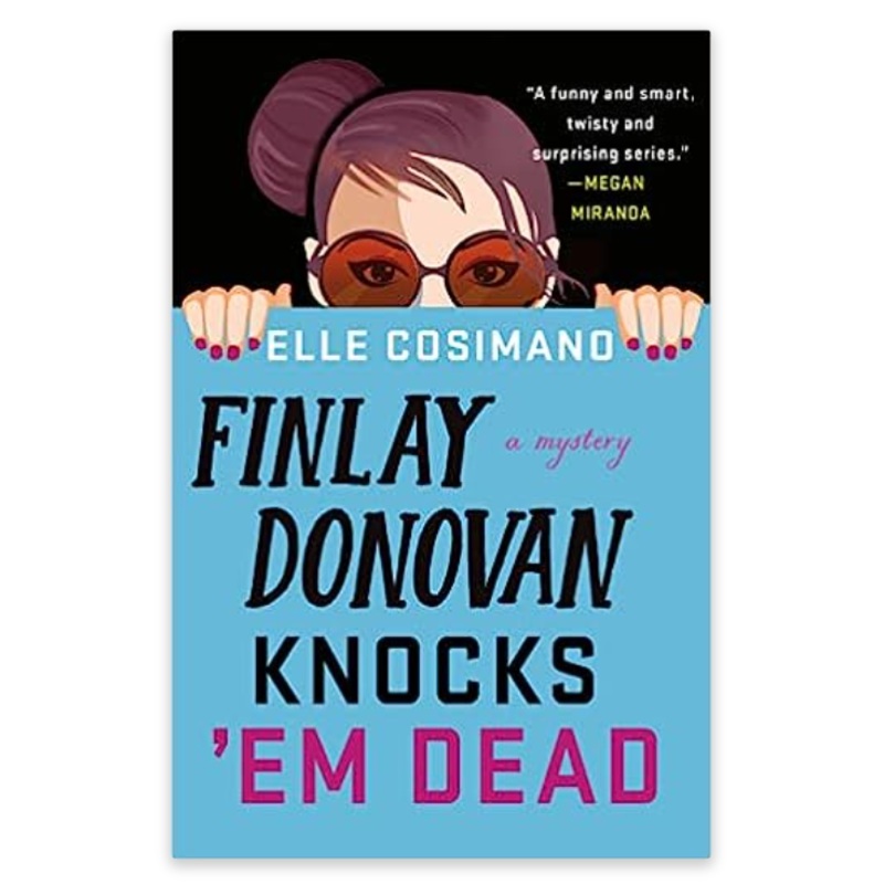 Finlay Donovan Knocks ’em Dead