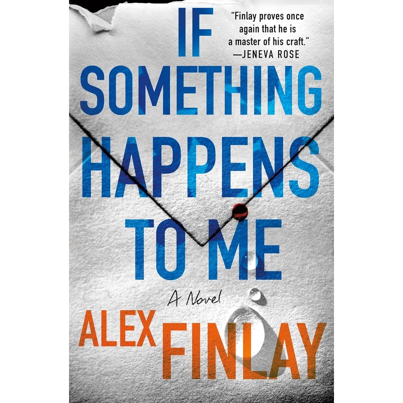 If Something Happens to Me: A Novel Hardcover
