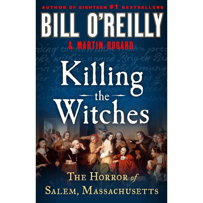 Killing the Witches: The Horror of Salem, Massachusetts Hardcover