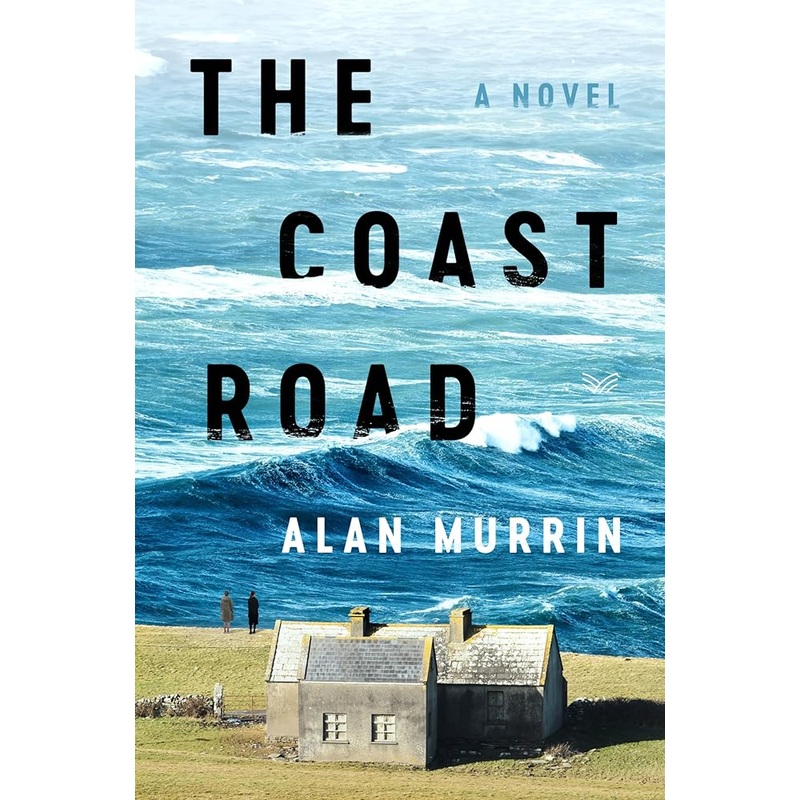 The Coast Road: A Novel