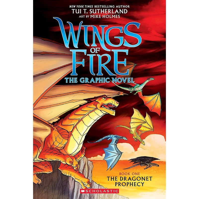 The Wings of Fire: The Dragonet Prophecy: A Graphic Novel (Wings of Fire Graphic Novel #1): The Graphic Novel (1) (Wings of Fire Graphix)