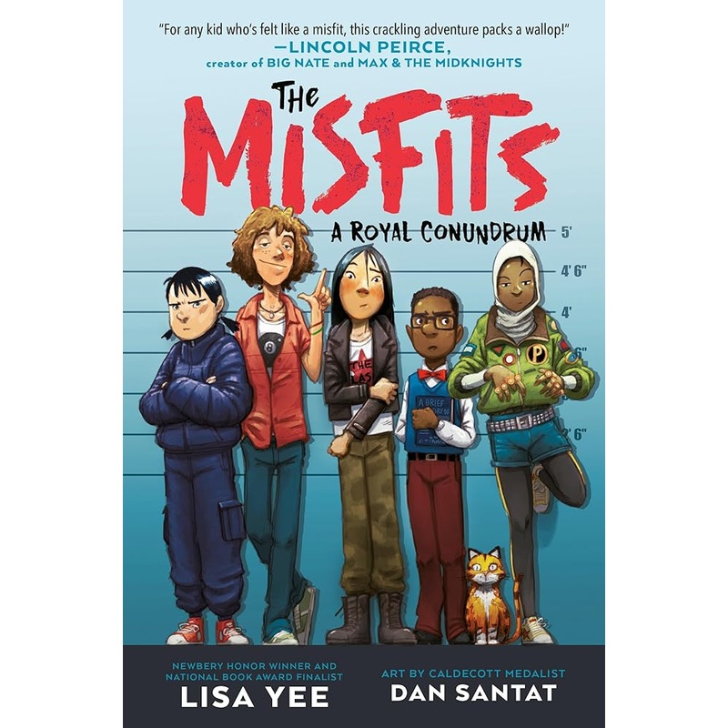 A Royal Conundrum (The Misfits) by Lisa Yee, Dan Santat