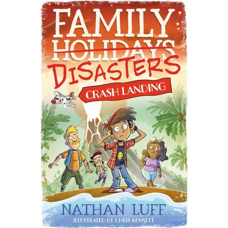 CRASH LANDING (FAMILY DISASTERS #1)