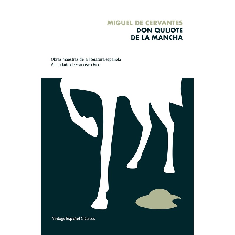 DON QUIJOTE DE LA MANCHA (VINTAGE CLASICOS)