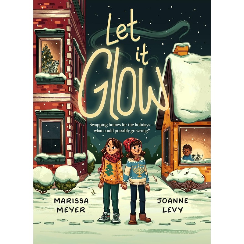 Let It Glow Hardcover