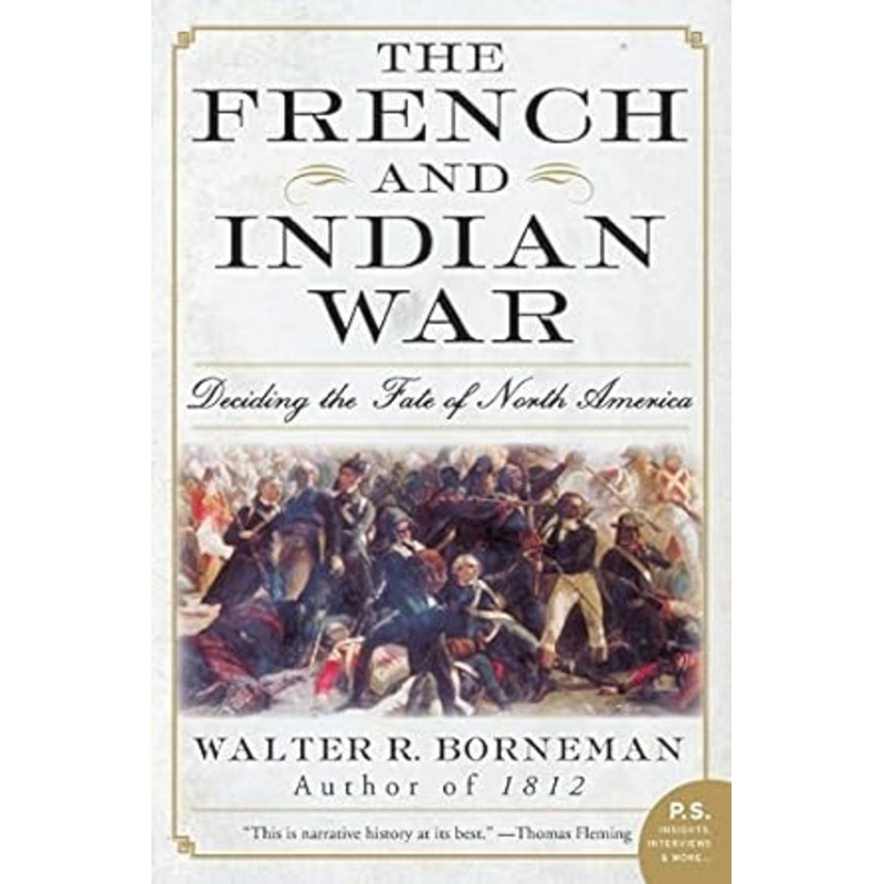 The French and Indian War