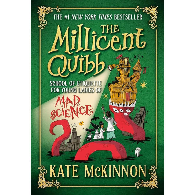 (09/02/25 PREORDER) The Millicent Quibb School of Etiquette for Young Ladies of Mad Science (The Millicent Quibb School of Etiquette for Young Ladies of Mad Science, 1)