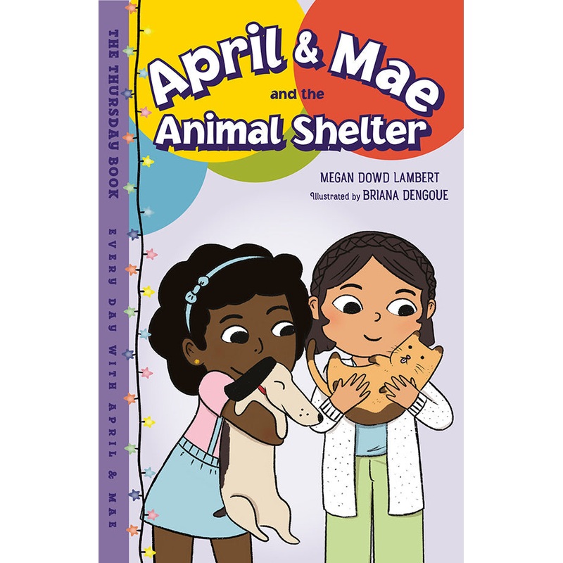 April & Mae and the Animal Shelter