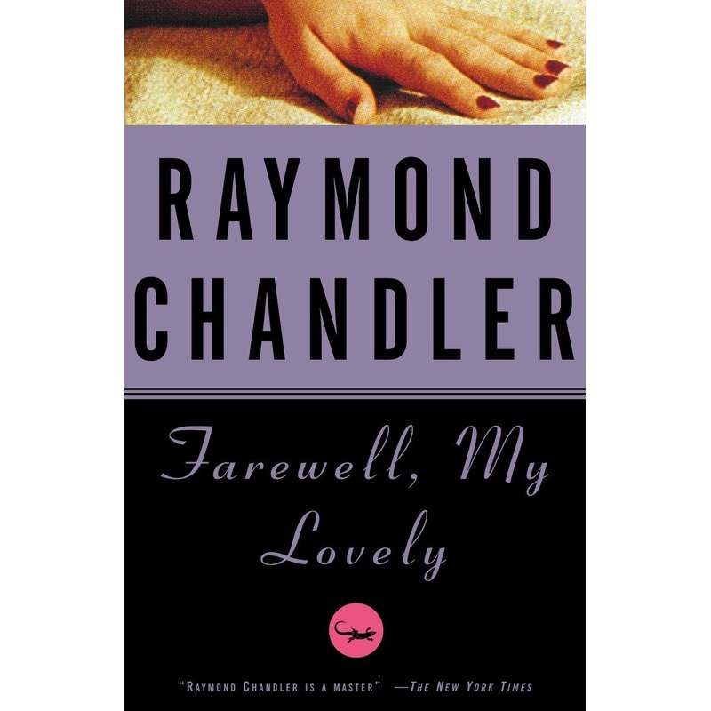 Farewell, My Lovely