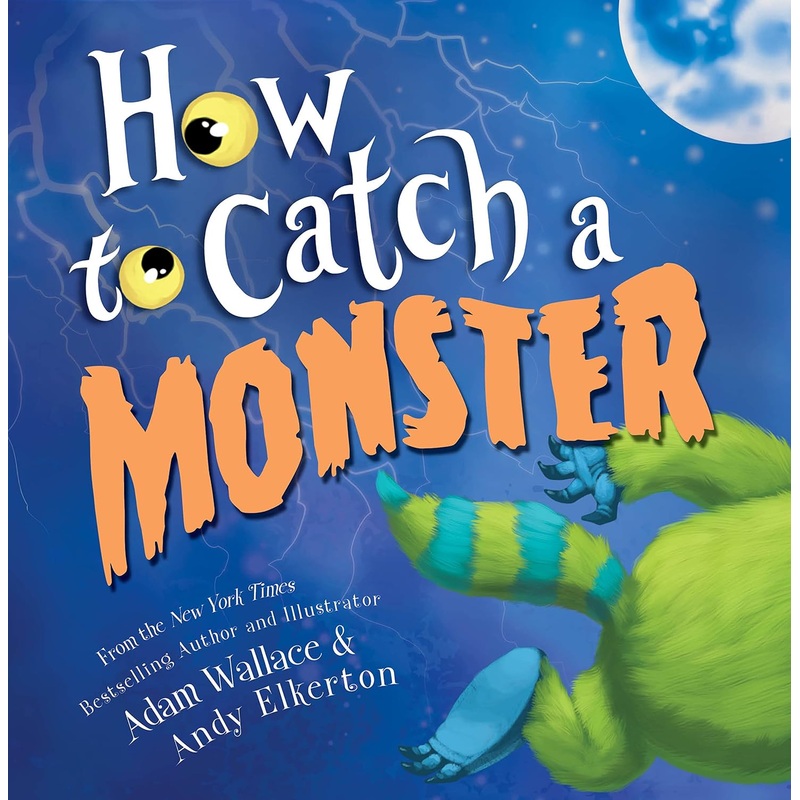 How to Catch a Monster Hardcover