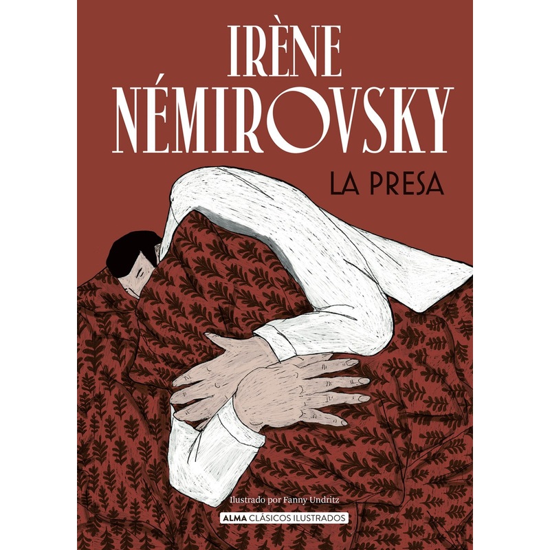 La Presa- Alma Clasicos Ilustrados