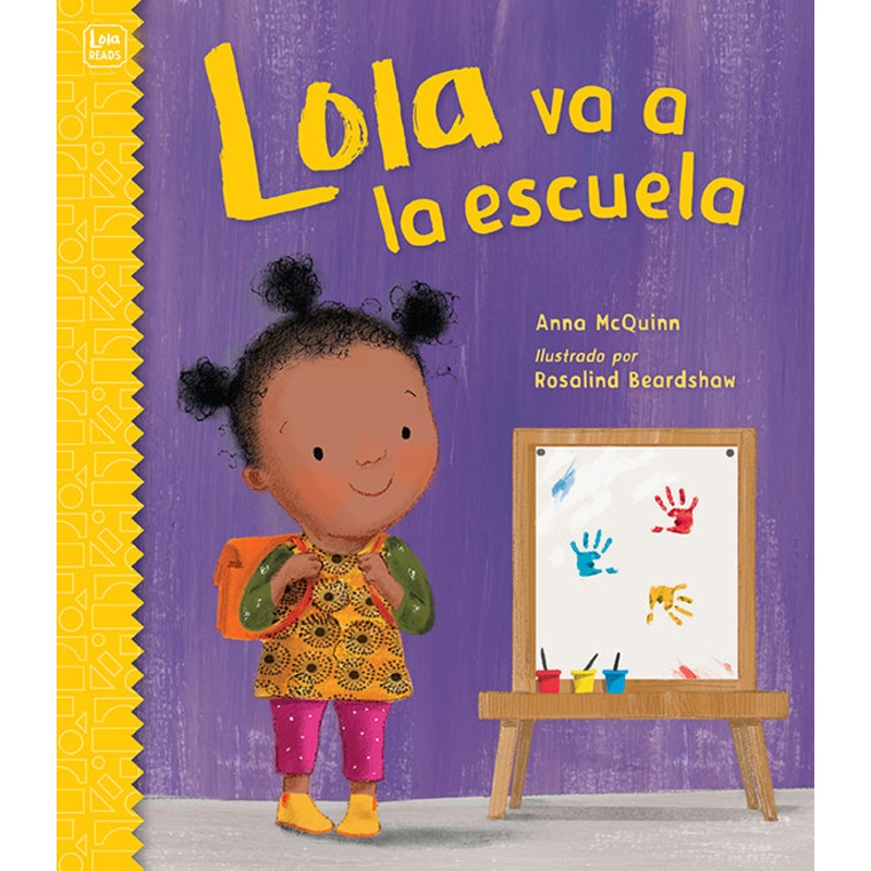 Lola va a la escuela / Lola Goes to School
