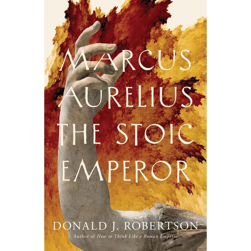 Marcus Aurelius: The Stoic Emperor (Ancient Lives) Unsigned