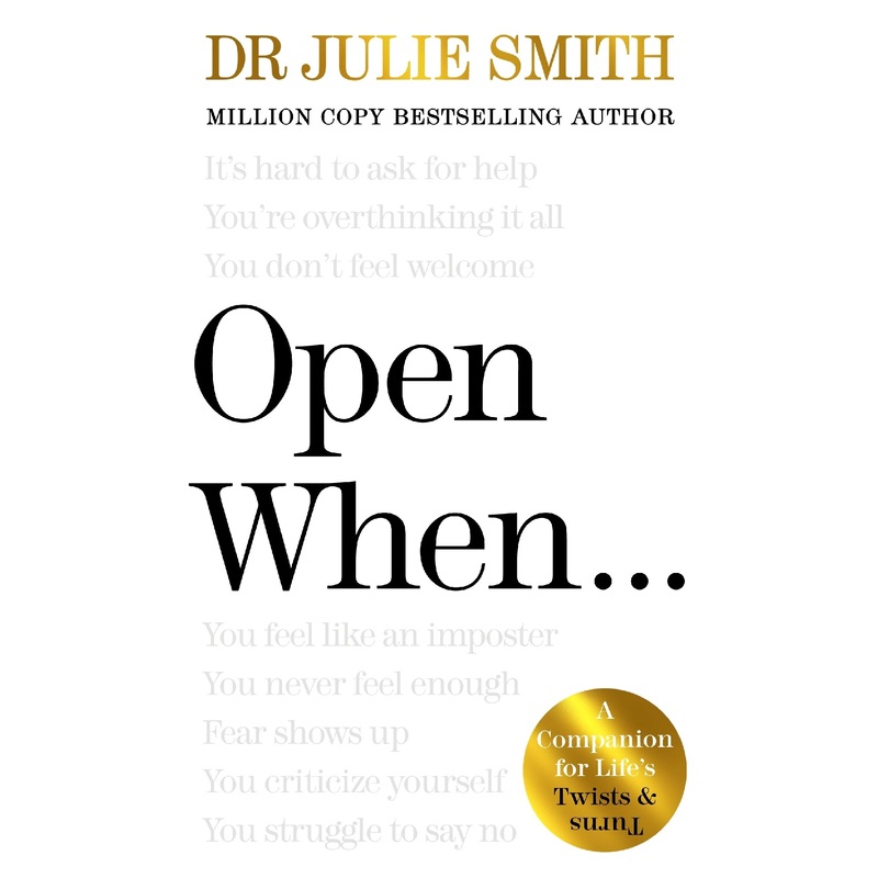 Open When