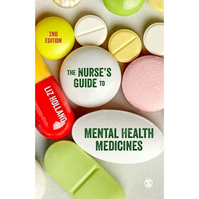 The Nurse’s Guide to Mental Health Medicines