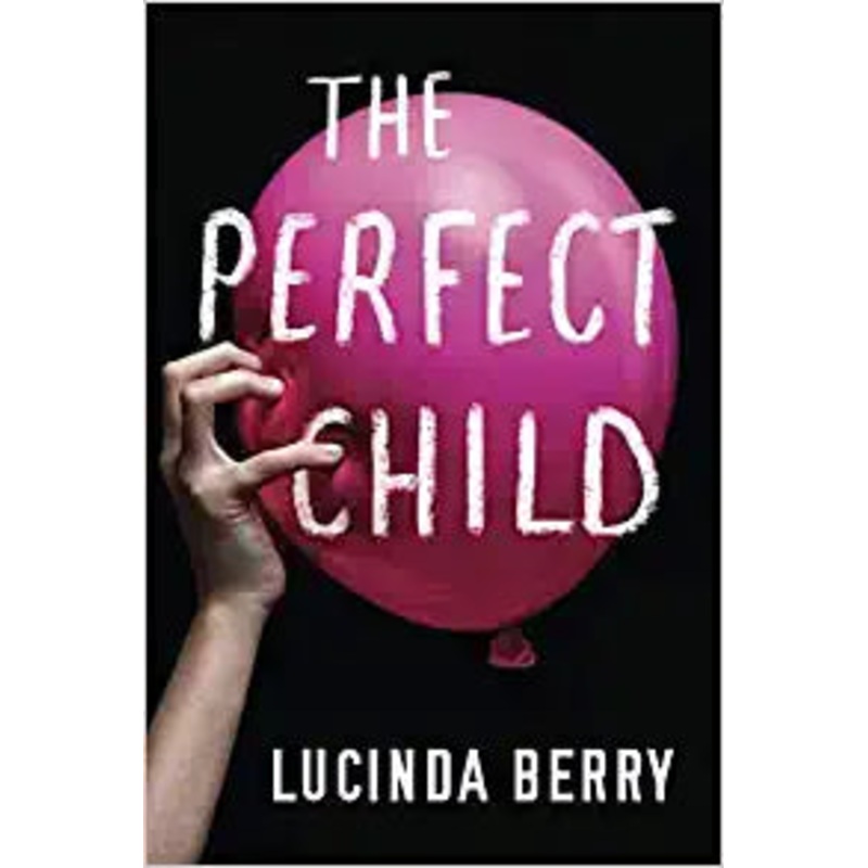 The Perfect Child