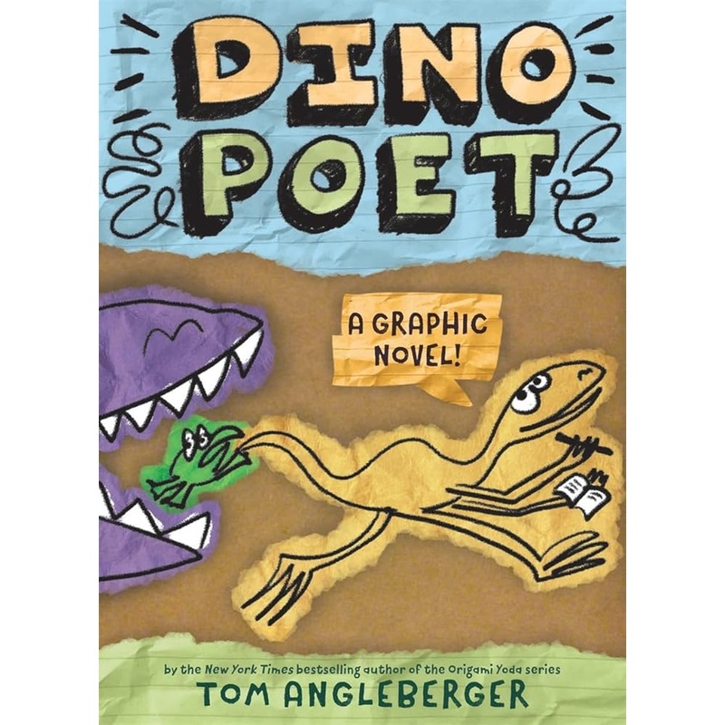 Dino Poet: A Graphic Novel by Tom Angleberger