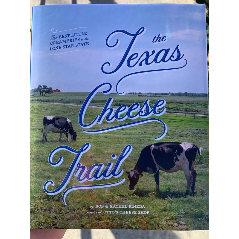 The Texas Cheese Trail