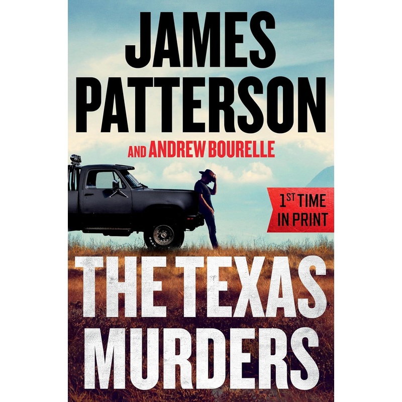 The Texas Murders: Everything Is Bigger in Texas–Especially the Murder Cases Hardcover
