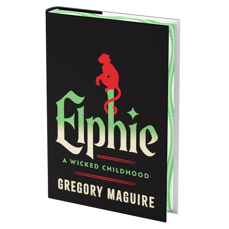 Elphie (Deluxe Limited Edition): A Wicked Childhood Hardcover
