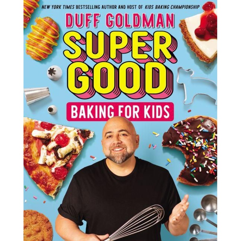 Super Good Baking for Kids Hardcover