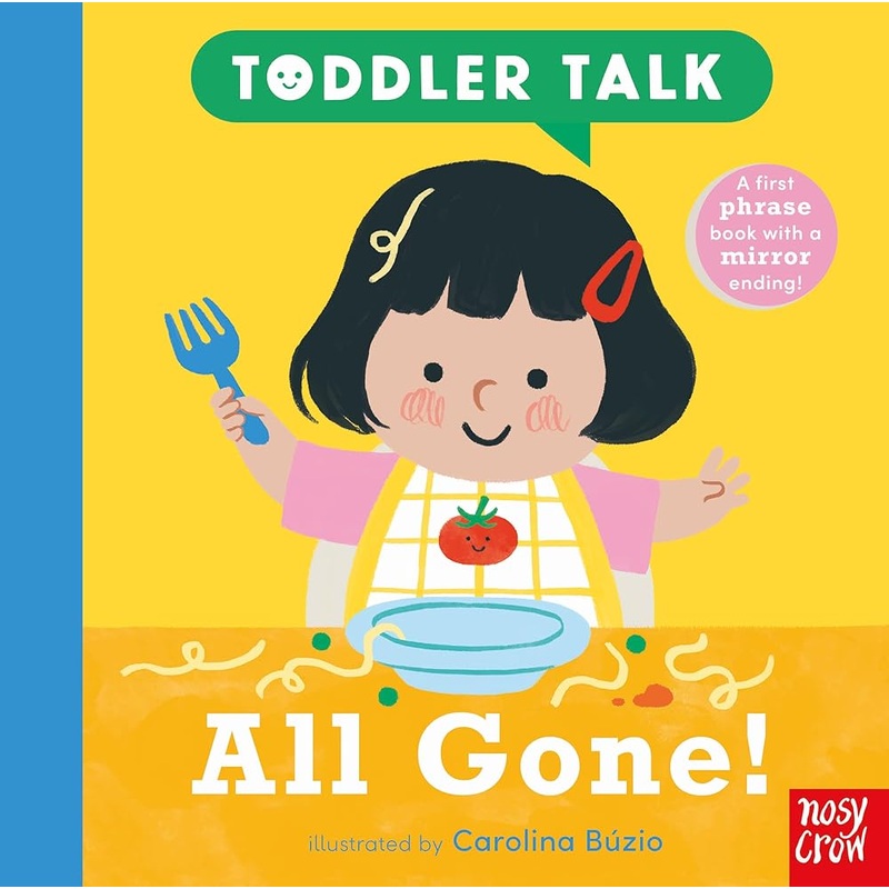 Toddler Talk: All Gone! (Toddler Talk, 2) by Carolina Bzio