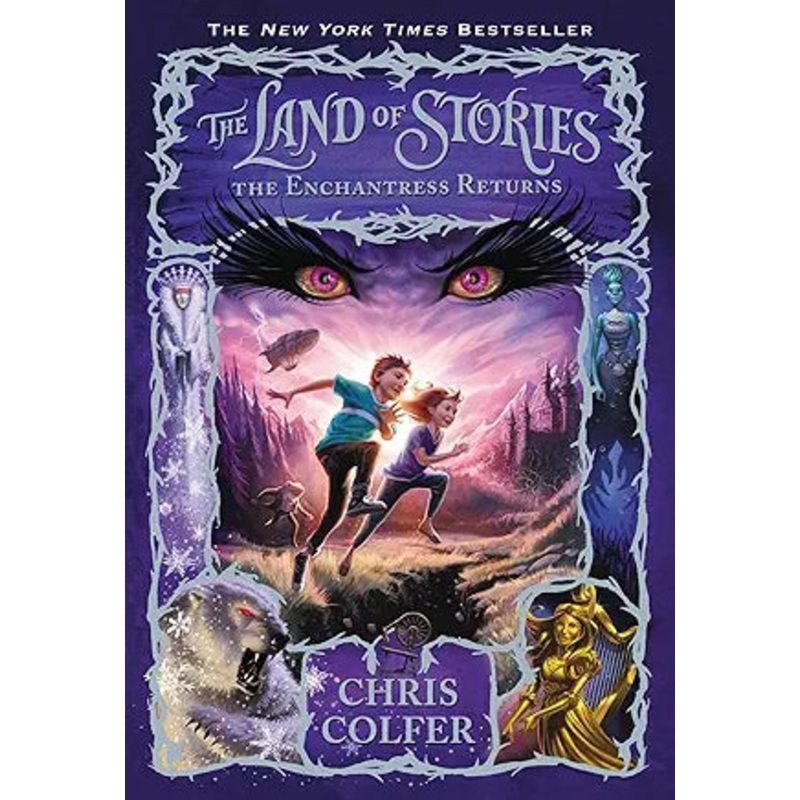 Land of Stories: The Enchantress Returns Book 2 by Chris Colfer