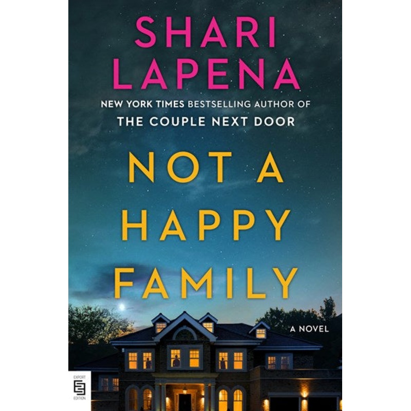 Not a Happy Family : A Novel (PB)