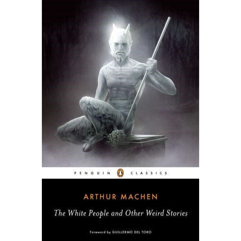 THE WHITE PEOPLE AND OTHER WEIRD STORIES