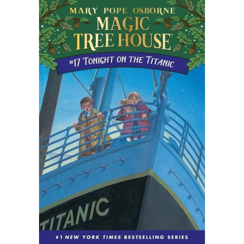 Tonight on the Titanic (Magic Tree House Series #17) Paperback