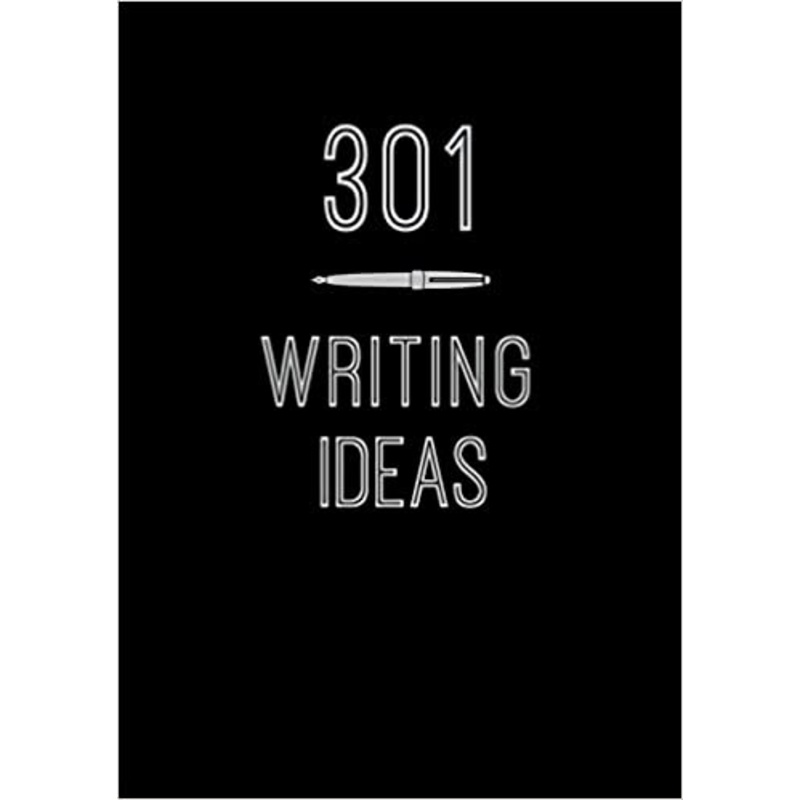 301 Writing Ideas